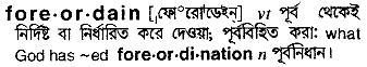 foreordain 
 meaning in bengali