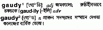 Gaudy meaning in bengali