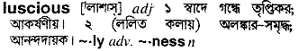 Luscious meaning in bengali