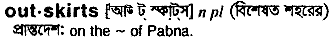 Outskirts meaning in bengali