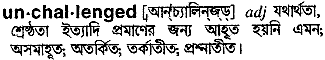 Unchallenged meaning in bengali