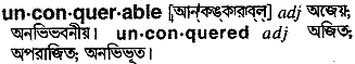 Unconquerable meaning in bengali